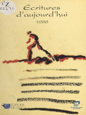 cover image of Écritures d'aujourd'hui, 1988